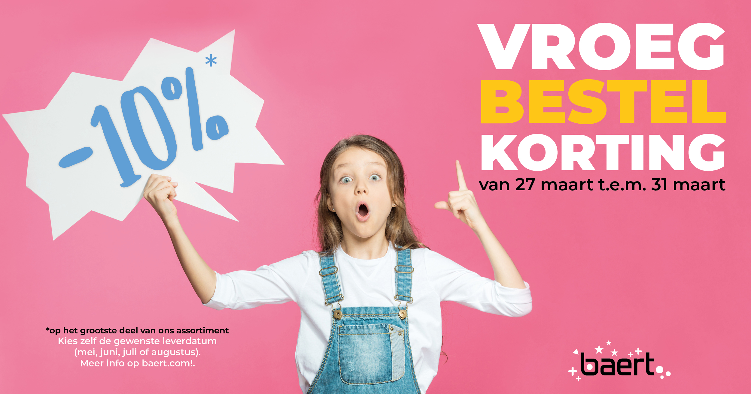 Vroegbestelkorting: 10% webkorting van 27 t.e.m. 31 maart