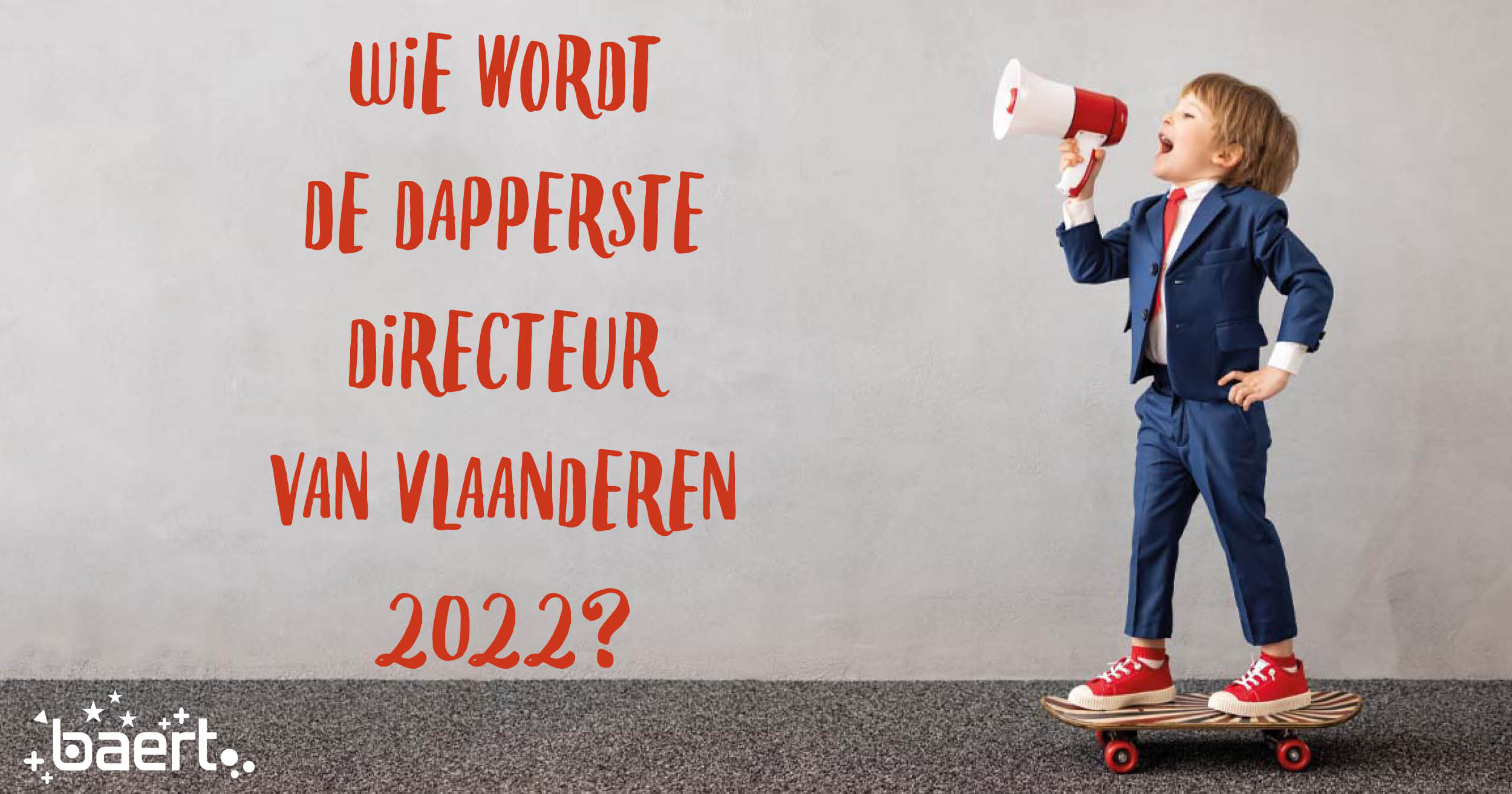 Wie is volgens jou de dapperste directeur of directrice van Vlaanderen? Laat het ons weten!